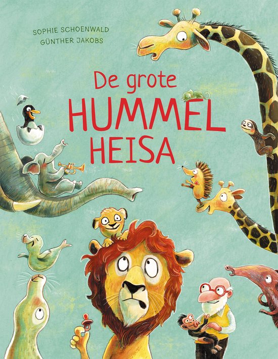 De grote Hummelheisa - Sophie Schoenwald